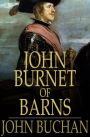 John Burnet of Barns: A Romance