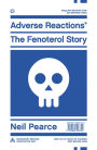 Adverse Reactions: The Fenoterol Story