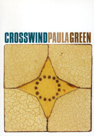 Title: Crosswind, Author: Paula Green