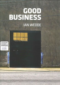 Title: Good Business, Author: Ian Wedde