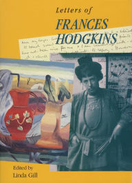 Title: Letters of Frances Hodgkins, Author: Frances Hodgkins