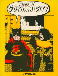 Title: Tales of Gotham City, Author: Ian Wedde