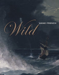 Title: Wild, Author: Anne French