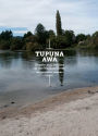 Tupuna Awa: People and Politics of the Waikato River
