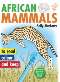 Title: African Mammals, Author: Sally MacLarty