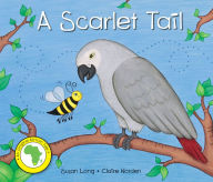 Title: A Scarlet Tail, Author: Susan Long