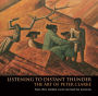 Listening to Distant Thunder: The Art of Peter Clarke