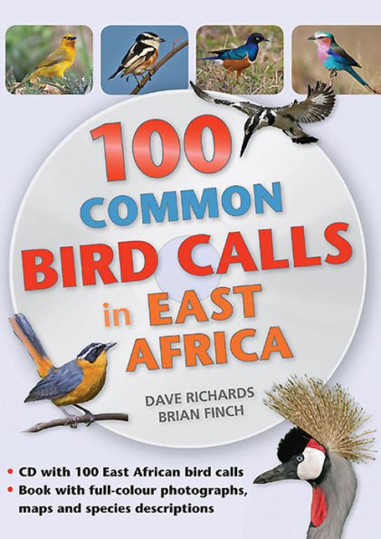 100 Common Bird Calls in East Africa