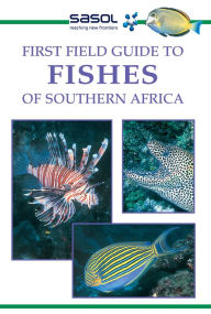 Title: First Field Guide to Fishes of Southern Africa, Author: Rudy van der Elst