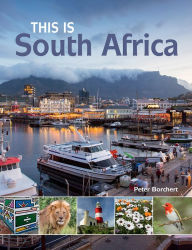 Title: This is South Africa, Author: Peter Borchert