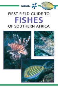 Title: First Field Guide to Fishes of Southern Africa, Author: Rudy van der Elst