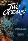 Two Oceans: A guide to the marine life of southern Africa