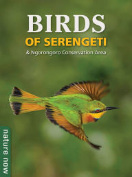 Title: Birds of Serengeti & Ngorongoro Conservation Area, Author: Jean du Plessis