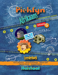 Piekfyn Afrikaans Graad 5 Huistaal Leerderboek: 'n Geïntegreerde taalteks