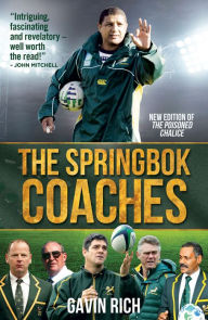 Title: The Springbok Coaches, Author: Gavin Rich