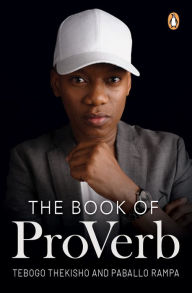 Title: The Book of ProVerb, Author: Tebogo Thekisho