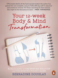 Title: Your 12-week Body & Mind Transformation, Author: Bernadine Douglas