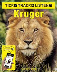 Title: Tick, Track & Listen: Kruger, Author: Philip and Ingrid van den Berg