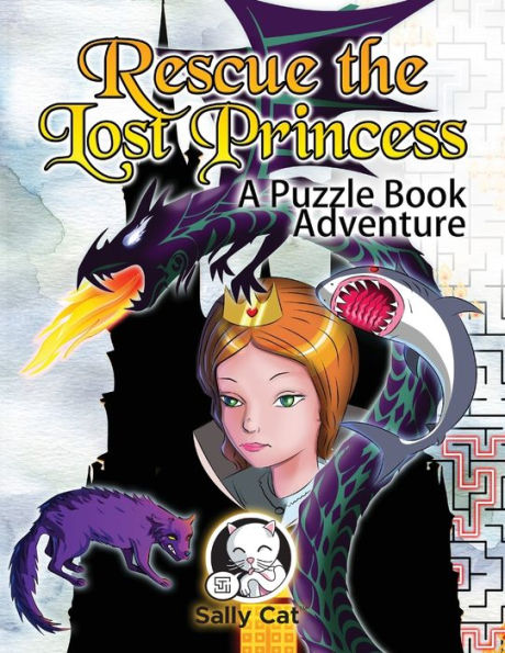 Rescue the Lost Princess: A Puzzle Book Adventure