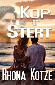 Title: Kop of Stert, Author: Rhona Kotze