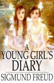 Title: A Young Girl's Diary, Author: Sigmund Freud