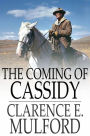 The Coming of Cassidy: And the Others