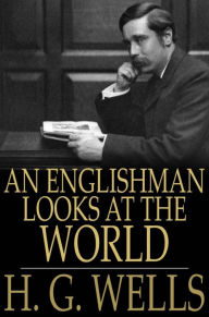 An Englishman Looks at the World