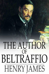 Title: The Author of Beltraffio, Author: Henry James