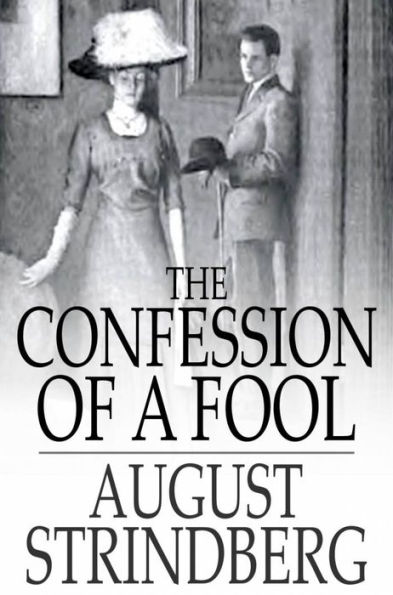 The Confession of a Fool