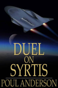 Title: Duel on Syrtis, Author: Poul Anderson