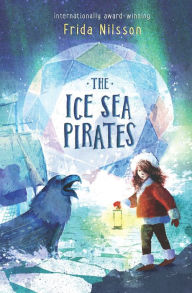 Title: Ice Sea Pirates, Author: Frida Nilsson