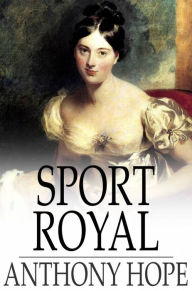 Sport Royal: And Other Stories
