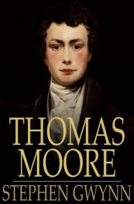 Title: Thomas Moore, Author: Stephen Gwynn