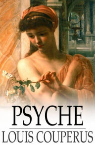 Title: Psyche, Author: Louis Couperus