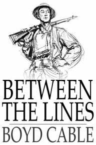 Title: Between the Lines, Author: Boyd Cable