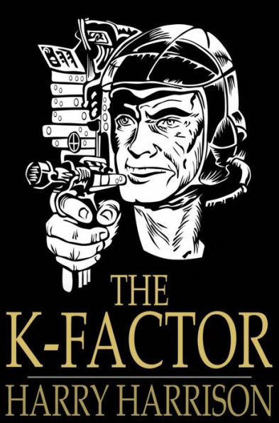 The K-Factor