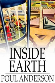 Title: Inside Earth, Author: Poul Anderson