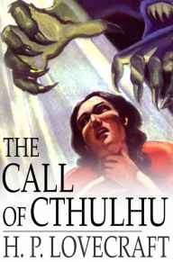 Title: The Call of Cthulhu, Author: H. P. Lovecraft