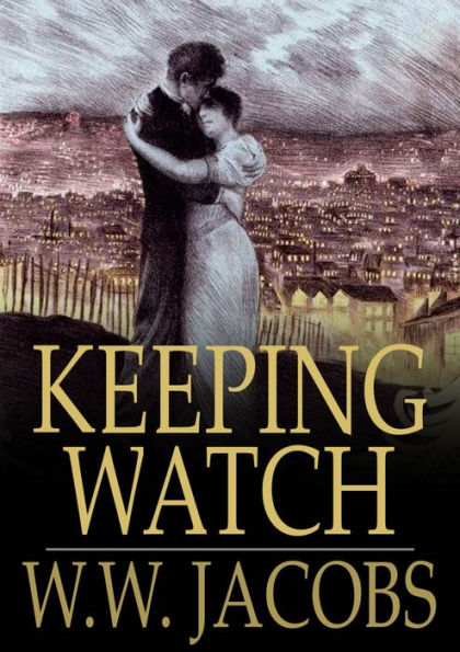 Keeping Watch: Night Watches, Part 2