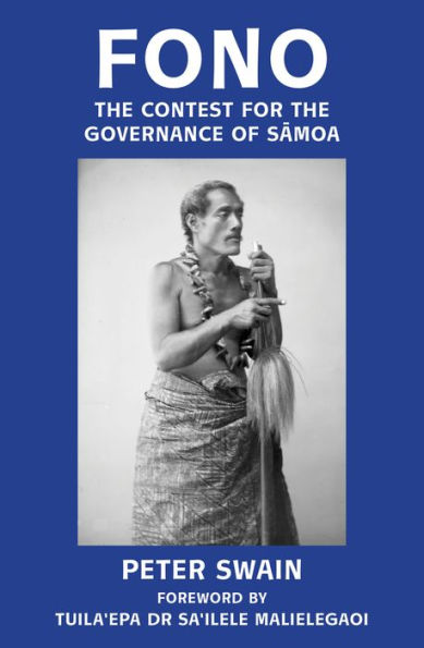 Fono: the Contest for Governance of Samoa