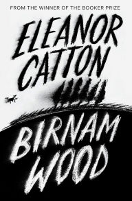 Title: Birnam Wood, Author: Eleanor Catton