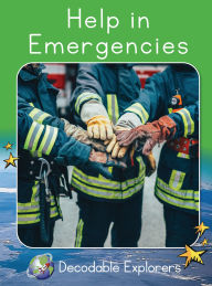 Title: Help in Emergencies: Fluency Launch, Author: Pam Holden