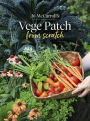 Vege Patch from Scratch