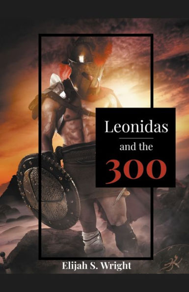Leonidas and the 300