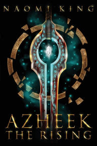 Google books pdf downloads Azheek: The Rising CHM FB2 ePub 9781777024789 (English Edition) by 