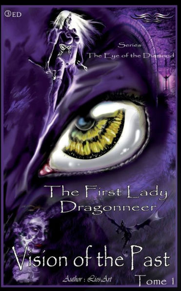 Vision Of The Past: First Lady Dragonneer