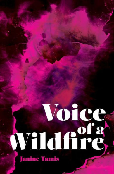 Voice of a Wildfire