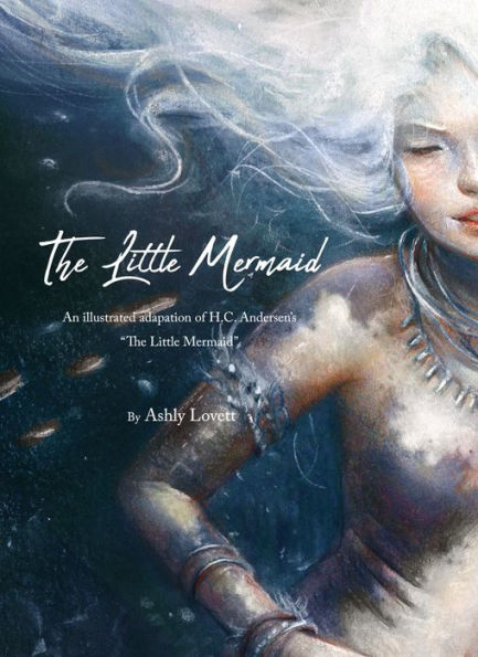 Ashly Lovett's The Little Mermaid