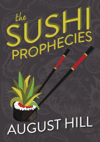 The Sushi Prophecies