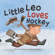 Title: Little Leo Loves Hockey, Author: Bonnie Lemaire